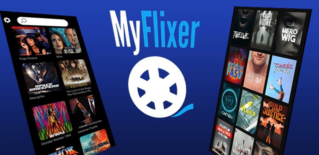 What is the App Like Myflixer?
